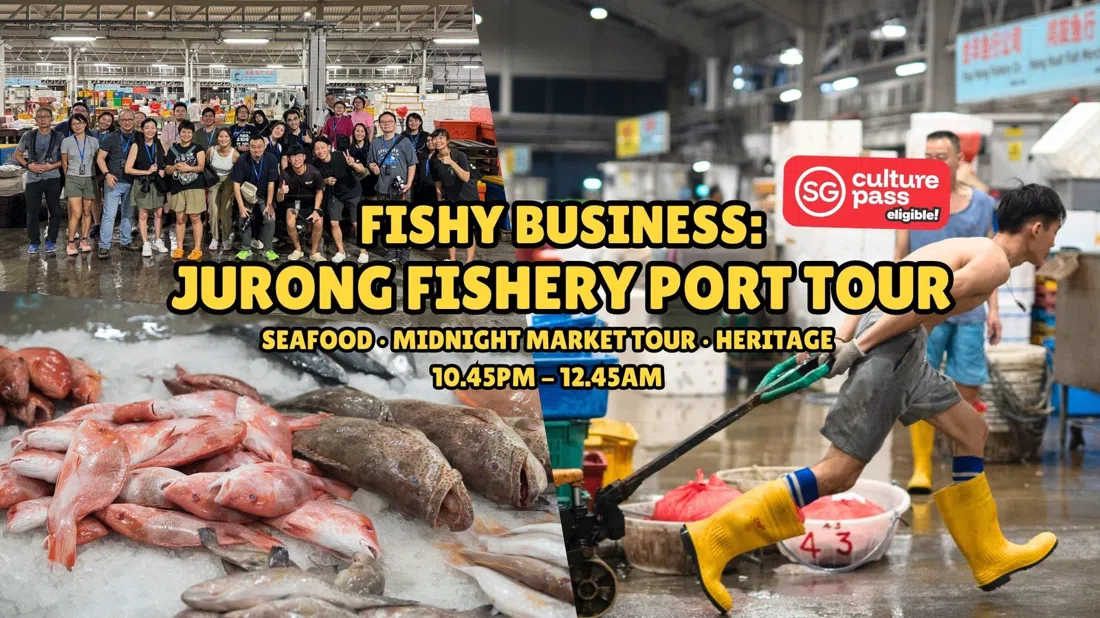 裕廊渔港——Hidden Heritage“Fishy Business”之旅,新加坡